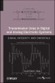 Transmission Lines in Digital and Analog Electronic Systems. Signal Integrity and Crosstalk