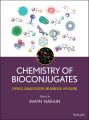 Chemistry of Bioconjugates. Synthesis, Characterization, and Biomedical Applications