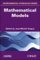 Environmental Hydraulics. Mathematical Models