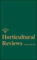 Horticultural Reviews, Volume 36