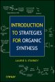 Introduction to Strategies for Organic Synthesis