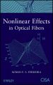 Nonlinear Effects in Optical Fibers