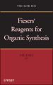 Fiesers' Reagents for Organic Synthesis, Volume 27