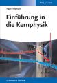 Einfuhrung in die Kernphysik