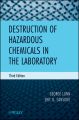 Destruction of Hazardous Chemicals in the Laboratory