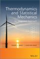 Thermodynamics and Statistical Mechanics. An Integrated Approach