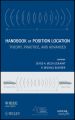 Handbook of Position Location. Theory, Practice and Advances