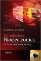 Introductory Bioelectronics. For Engineers and Physical Scientists