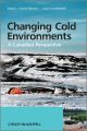 Changing Cold Environments. A Canadian Perspective