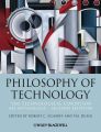 Philosophy of Technology. The Technological Condition: An Anthology