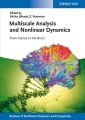 Multiscale Analysis and Nonlinear Dynamics. From Genes to the Brain