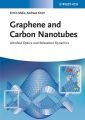 Graphene and Carbon Nanotubes. Ultrafast Optics and Relaxation Dynamics