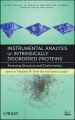 Instrumental Analysis of Intrinsically Disordered Proteins. Assessing Structure and Conformation