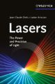 Lasers. The Power and Precision of Light