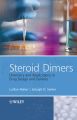 Steroid Dimers. Chemistry and Applications in Drug Design and Delivery
