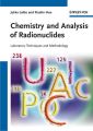 Chemistry and Analysis of Radionuclides. Laboratory Techniques and Methodology