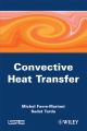 Convective Heat Transfer. Solved Problems