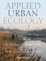 Applied Urban Ecology. A Global Framework