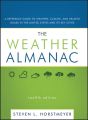 The Weather Almanac. A Reference Guide to Weather, Climate, and Related Issues in the United States and Its Key Cities