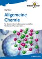 Allgemeine Chemie. fur Biochemiker Lebenswissenschaftler, Mediziner, Pharmazeuten...