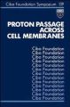 Proton Passage Across Cell Membranes