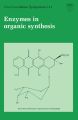 Enzymes in OrganicSynthesis