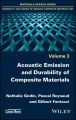 Acoustic Emission and Durability of Composite Materials