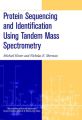 Protein Sequencing and Identification Using Tandem Mass Spectrometry