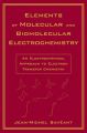 Elements of Molecular and Biomolecular Electrochemistry
