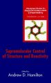Supramolecular Control of Structure and Reactivity