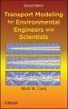 Transport Modeling for Environmental Engineers and Scientists