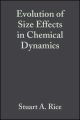 Evolution of Size Effects in Chemical Dynamics, Part 2