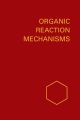 Organic Reaction Mechanisms 1988