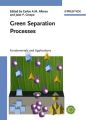 Green Separation Processes