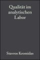 Qualitat im analytischen Labor