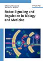 Redox Signaling and Regulation in Biology and Medicine