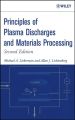 Principles of Plasma Discharges and Materials Processing