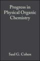 Progress in Physical Organic Chemistry, Volume 2