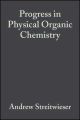 Progress in Physical Organic Chemistry, Volume 6