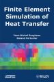 Finite Element Simulation of Heat Transfer