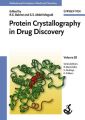 Protein Crystallography in Drug Discovery