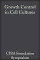 Growth Control in Cell Cultures