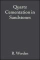 Quartz Cementation in Sandstones (Special Publication 29 of the IAS)