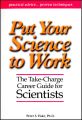 Put Your Science to Work