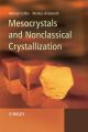 Mesocrystals and Nonclassical Crystallization