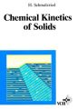Chemical Kinetics of Solids