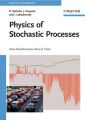 Physics of Stochastic Processes