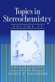 Topics in Stereochemistry