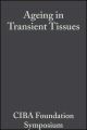 Ageing in Transient Tissues, Volumr 2
