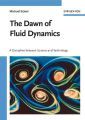 The Dawn of Fluid Dynamics